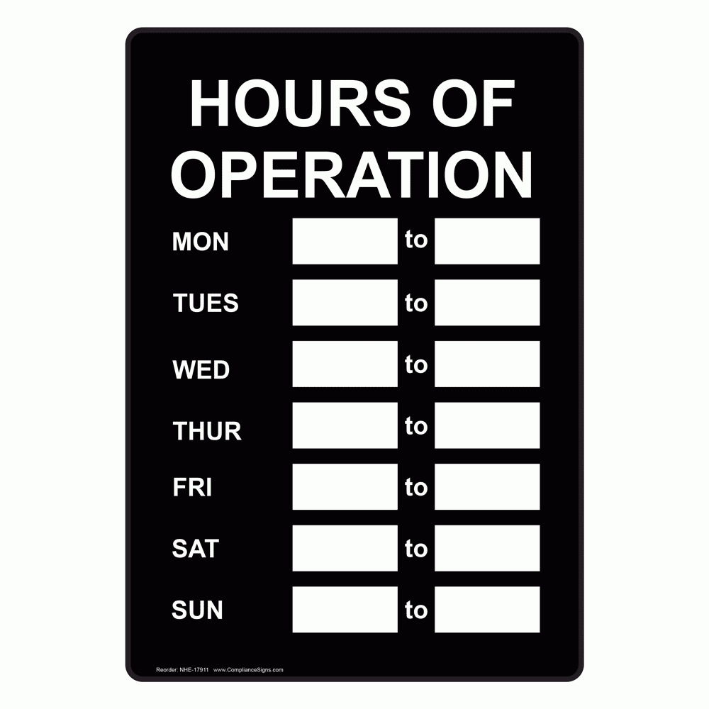 006 Hours Of Operation Sign Template 76823 Incredible Ideas With Regard To Hours Of Operation Template Microsoft Word