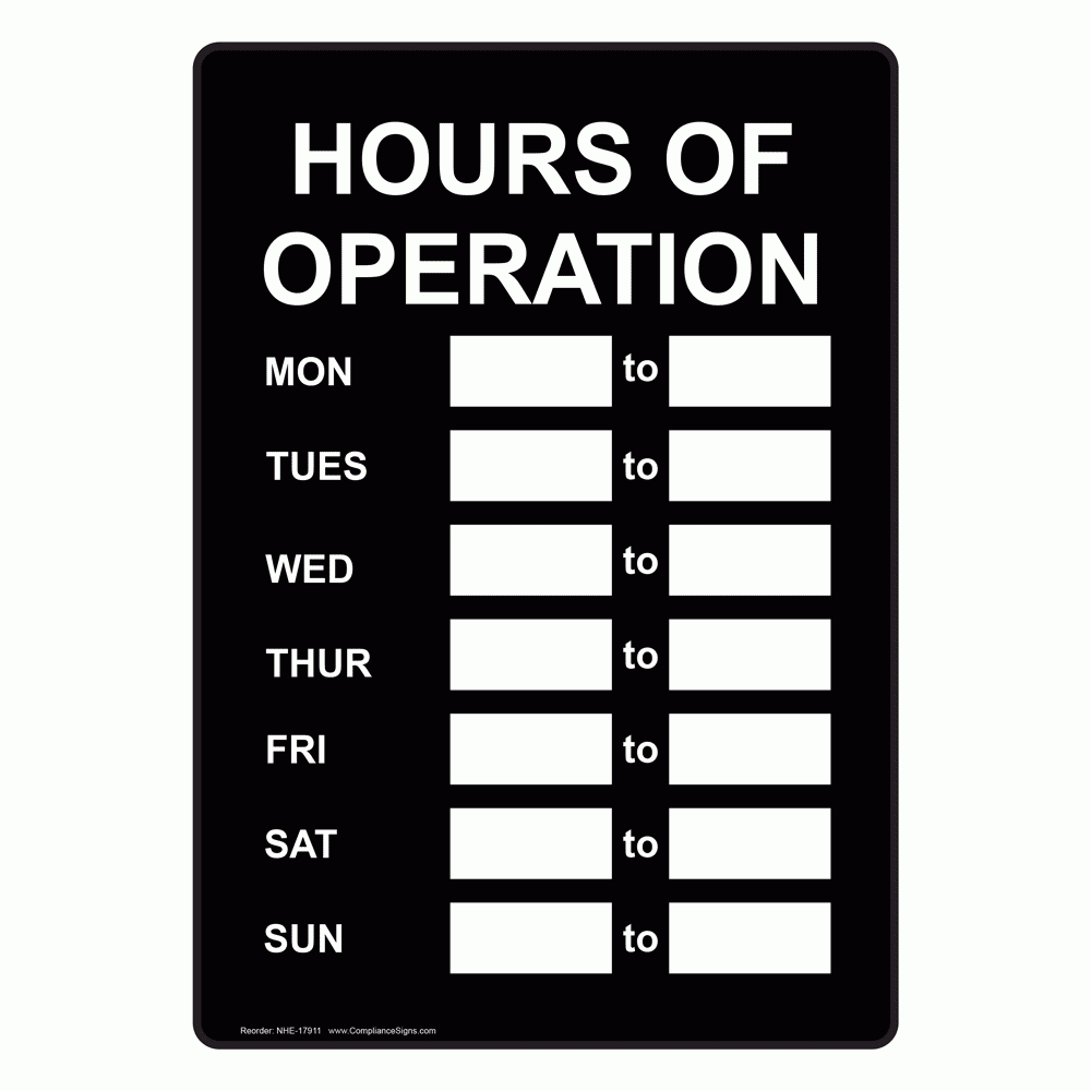 006 Hours Of Operation Sign Template 76823 Incredible Ideas with regard to Hours Of Operation Template Microsoft Word