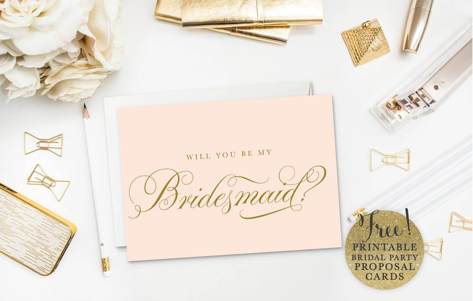 10 Will You Be My Bridesmaid? Cards (Free & Printable) Intended For Will You Be My Bridesmaid Card Template