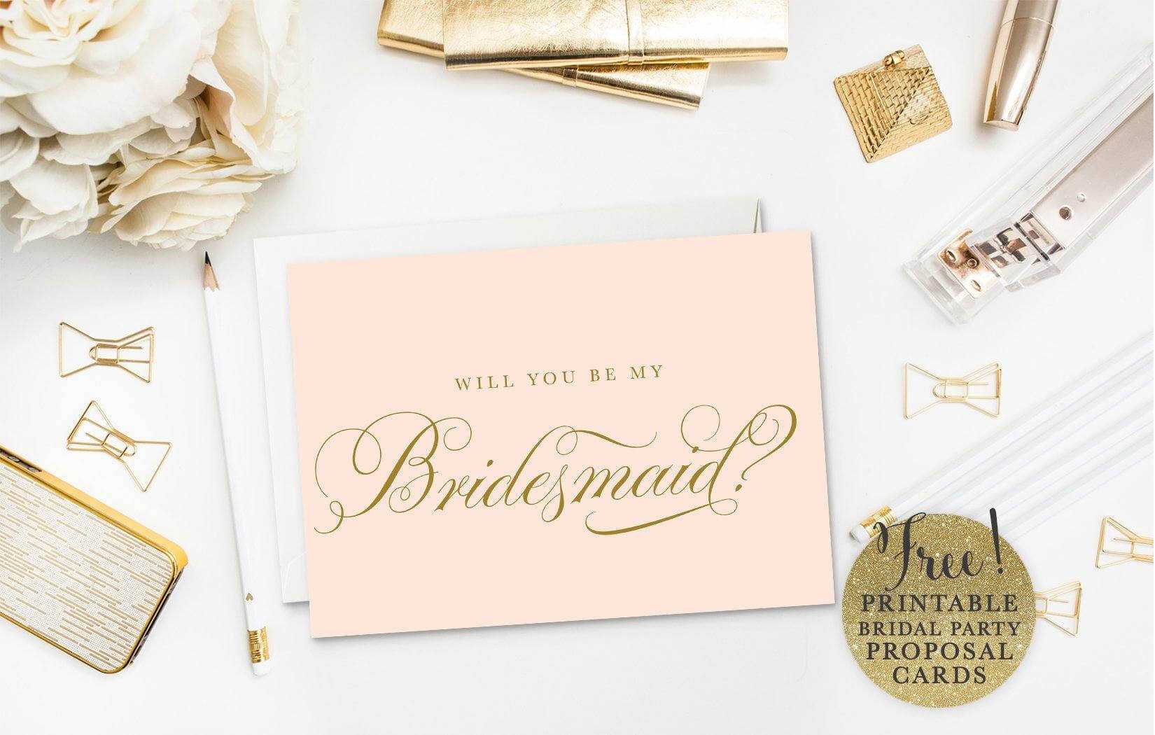 10 Will You Be My Bridesmaid? Cards (Free & Printable) Intended For Will You Be My Bridesmaid Card Template