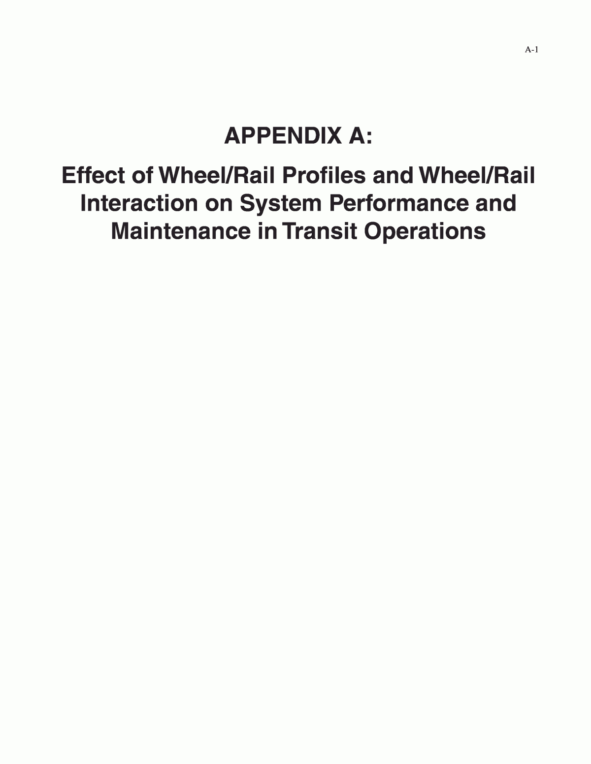 Appendix A – Effect Of Wheel/rail Profiles And Wheel/rail Throughout Blank Performance Profile Wheel Template