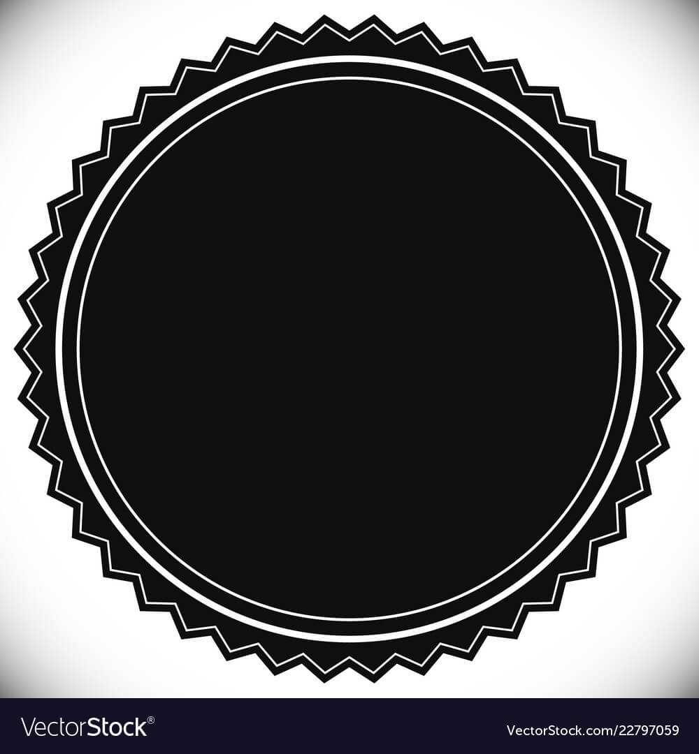 Blank Empty Stamp Seal Or Badge Template In Blank Seal Template