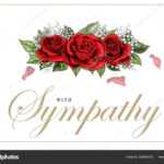 Condolences Sympathy Card Floral Red Roses Bouquet And With Regard To Sympathy Card Template