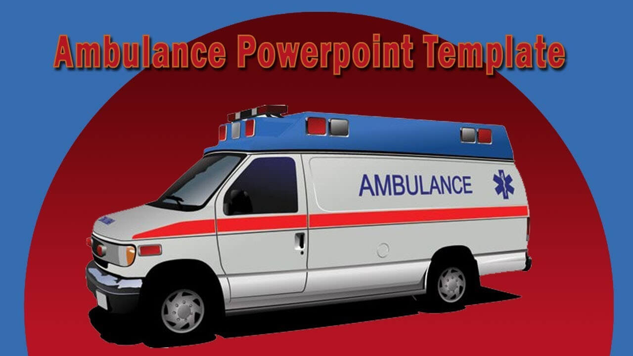 Cool Ambulance Powerpoint Template With Animation Inside Ambulance Powerpoint Template
