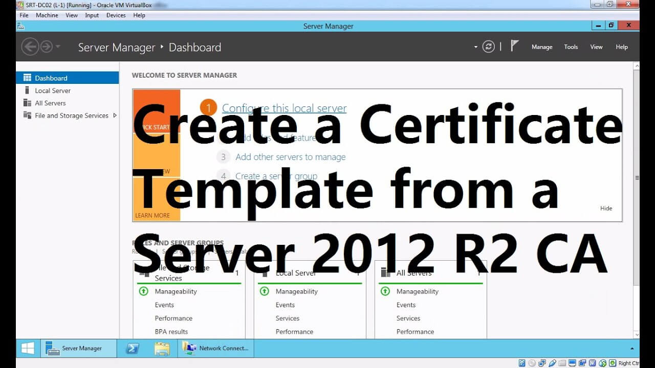 Create A Certificate Template From A Server 2012 R2 Certificate Authority Inside Domain Controller Certificate Template