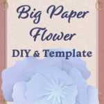 Diy Giant Paper Flowers – My Online Wedding Help Inside Recollections Card Template