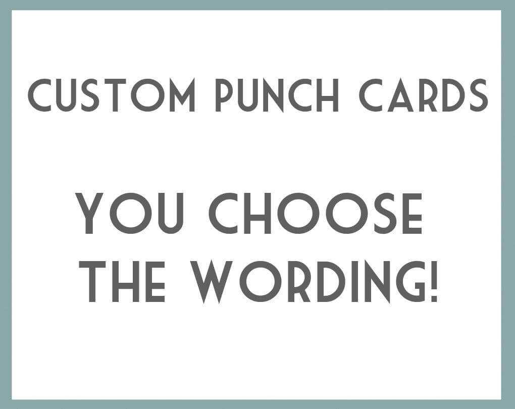 Diy Printable Punch Cards – You Choose Wording. This Is In Reward Punch Card Template