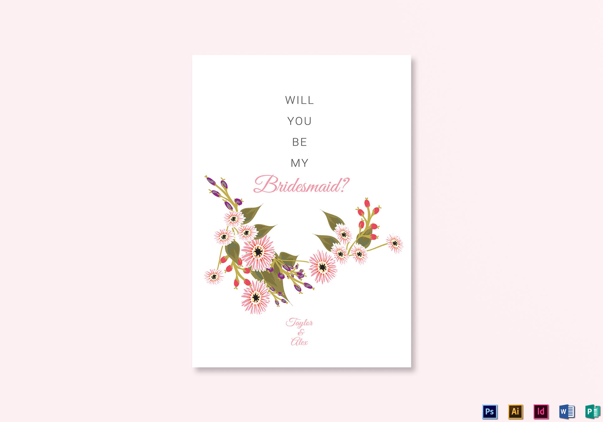 Floral Will You Be My Bridesmaid Card Template Inside Will You Be My Bridesmaid Card Template