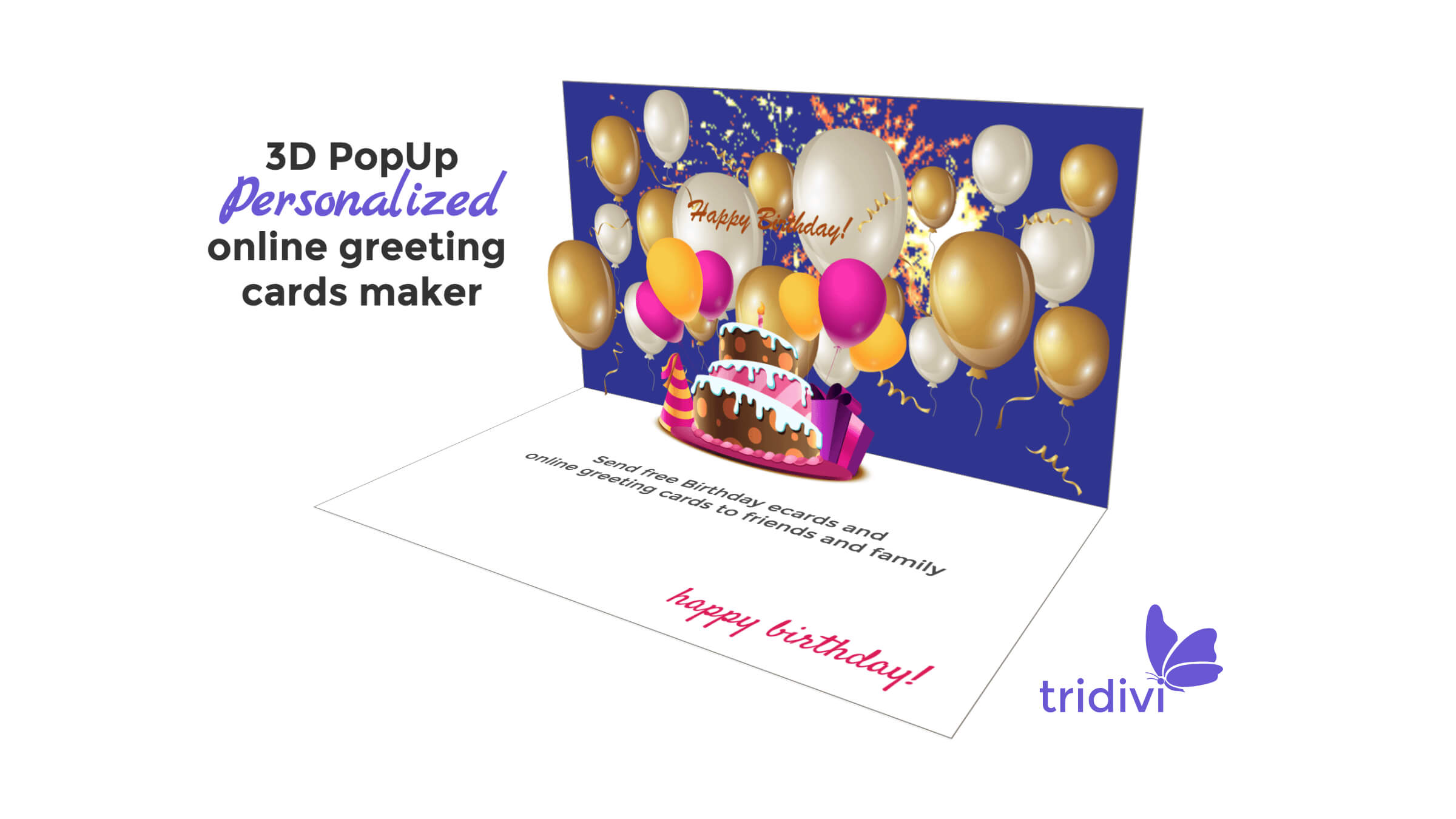 Free 3D Pop Up Online Greeting Card Maker – Tridivi™ Pertaining To Happy Birthday Pop Up Card Free Template