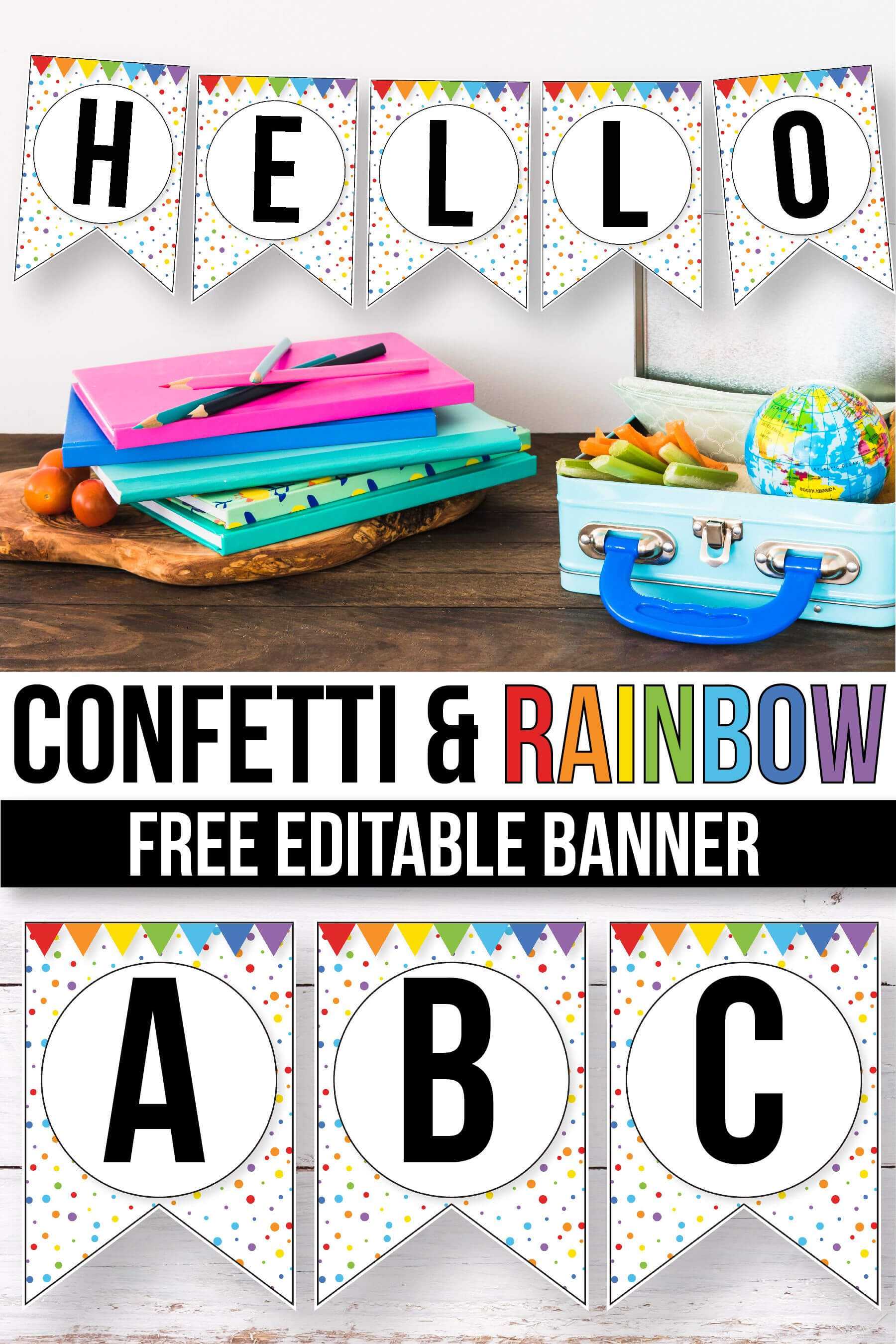 Free Confetti Banner For The Classroom – Confetti Classroom With Classroom Banner Template