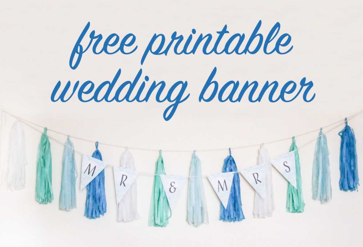Free Diy Printable Wedding Banner Intended For Bride To Be Banner Template