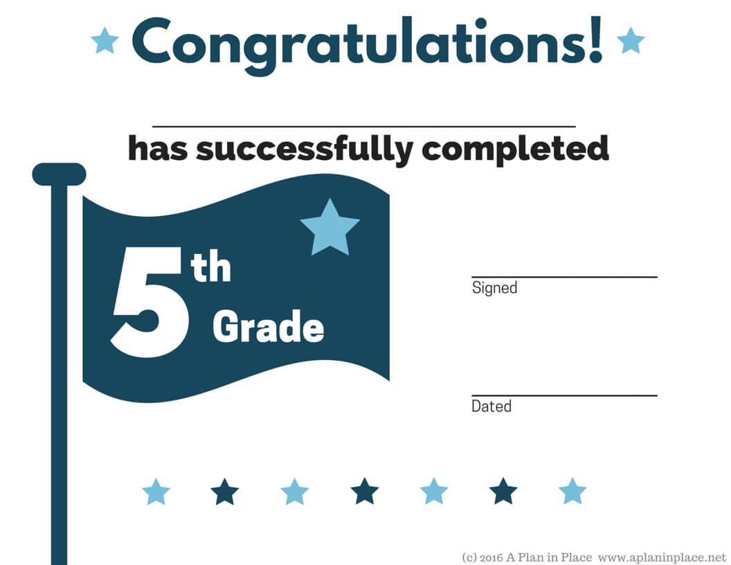 Free Homeschool Printables – A Plan In Place Throughout 5Th Grade Graduation Certificate Template