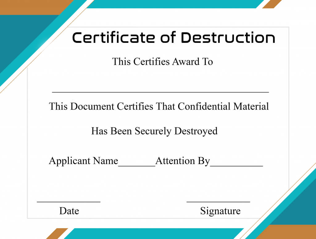 Free Printable Certificate Of Destruction Sample With Regard To Destruction Certificate Template