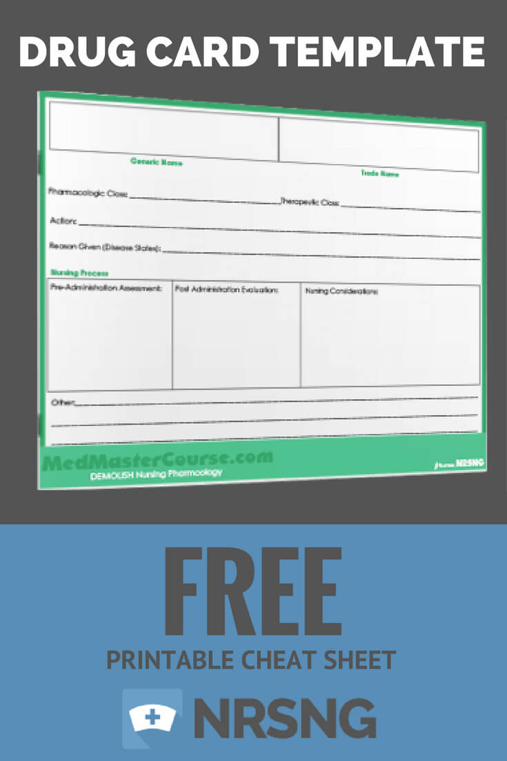 Free Printable Cheat Sheet | Drug Card Template | Nursing Intended For Pharmacology Drug Card Template