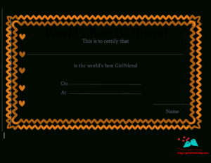 Free Printable World's Best Girlfriend Certificates inside Love ...