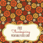 Free Thanksgiving Printables – Frugal Fanatic For Thanksgiving Place Card Templates