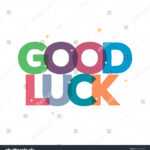 Good Luck Typography Card Designgreeting Card Stock Vector Within Good Luck Card Templates