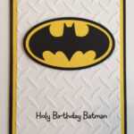 Handmade Batman Birthday Card For Batman Birthday Card Template