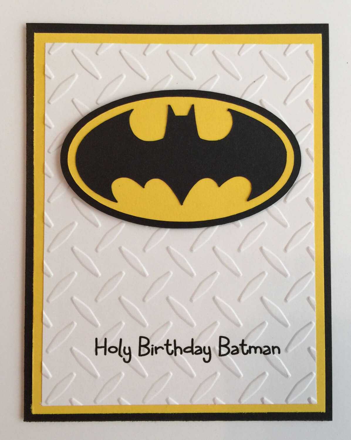 Handmade Batman Birthday Card For Batman Birthday Card Template