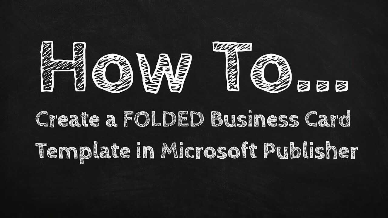 How To Create A Folded Business Card Template In Microsoft Publisher For Foldable Card Template Word
