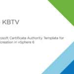 How To Create A Microsoft Certificate Authority Template For Ssl  Certificate Creation In Vsphere 6 Inside Certificate Authority Templates