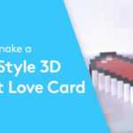 How To Make A Pixel Style 3D Love Card – Valentines Ideas Within Pixel Heart Pop Up Card Template