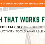 It News – Tech That Works For U | University Of Miami Regarding University Of Miami Powerpoint Template