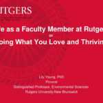 Life As A Faculty Member At Rutgers Or “Doing What You Love Throughout Rutgers Powerpoint Template