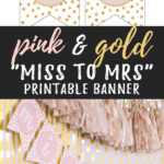 Miss To Mrs Banner – Free Printable | {The Best Of Six In Bridal Shower Banner Template