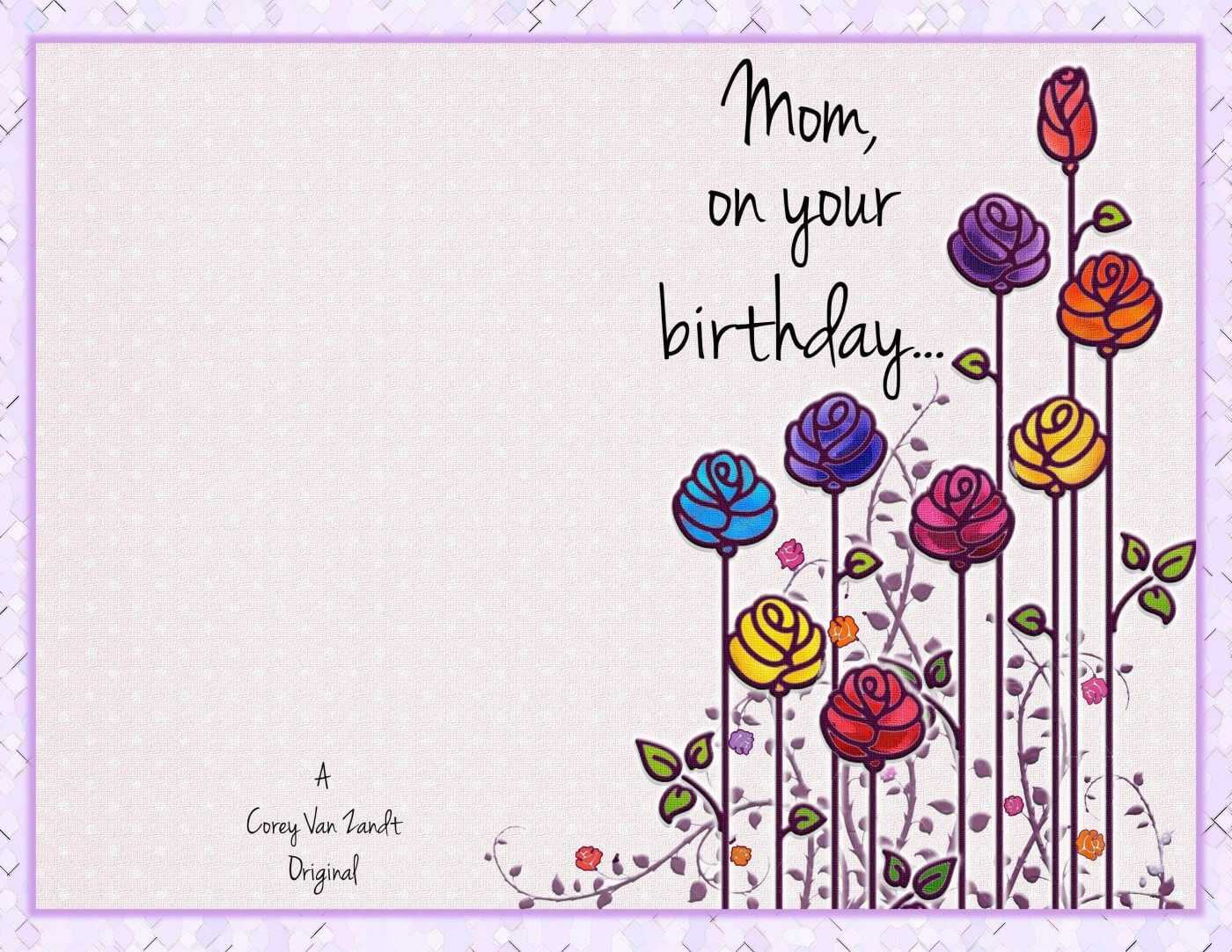 Mom Birthday Card Template | Theveliger With Regard To Mom Birthday Card Template