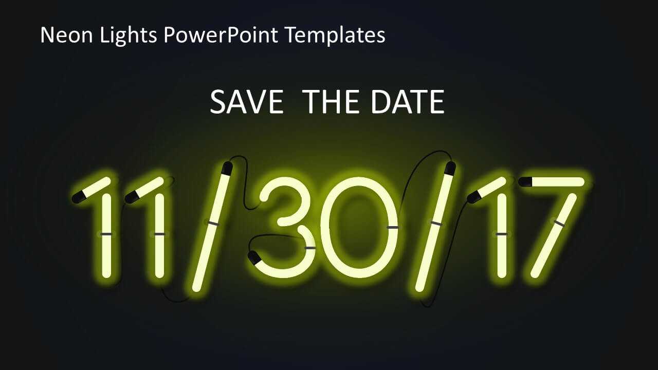 Neon Lights Powerpoint Templates Inside Save The Date Powerpoint Template