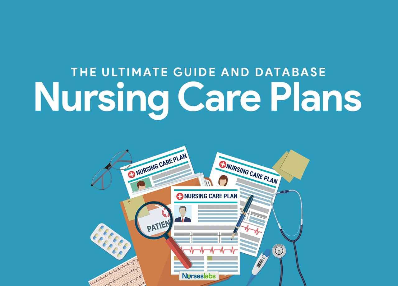 Nursing Care Plan (Ncp): Ultimate Guide And Database Throughout Nursing Care Plan Template Word