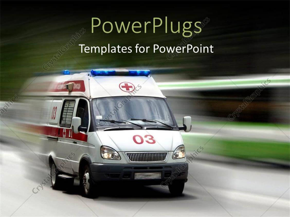 Powerpoint Template: A Very Fast Moving Ambulance With Over Pertaining To Ambulance Powerpoint Template