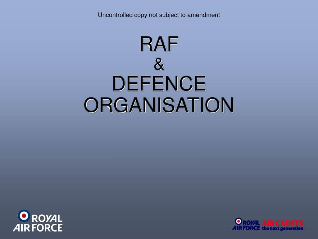 Ppt - Uncontrolled Copy Not Subject To Amendment Powerpoint Within Raf Powerpoint Template