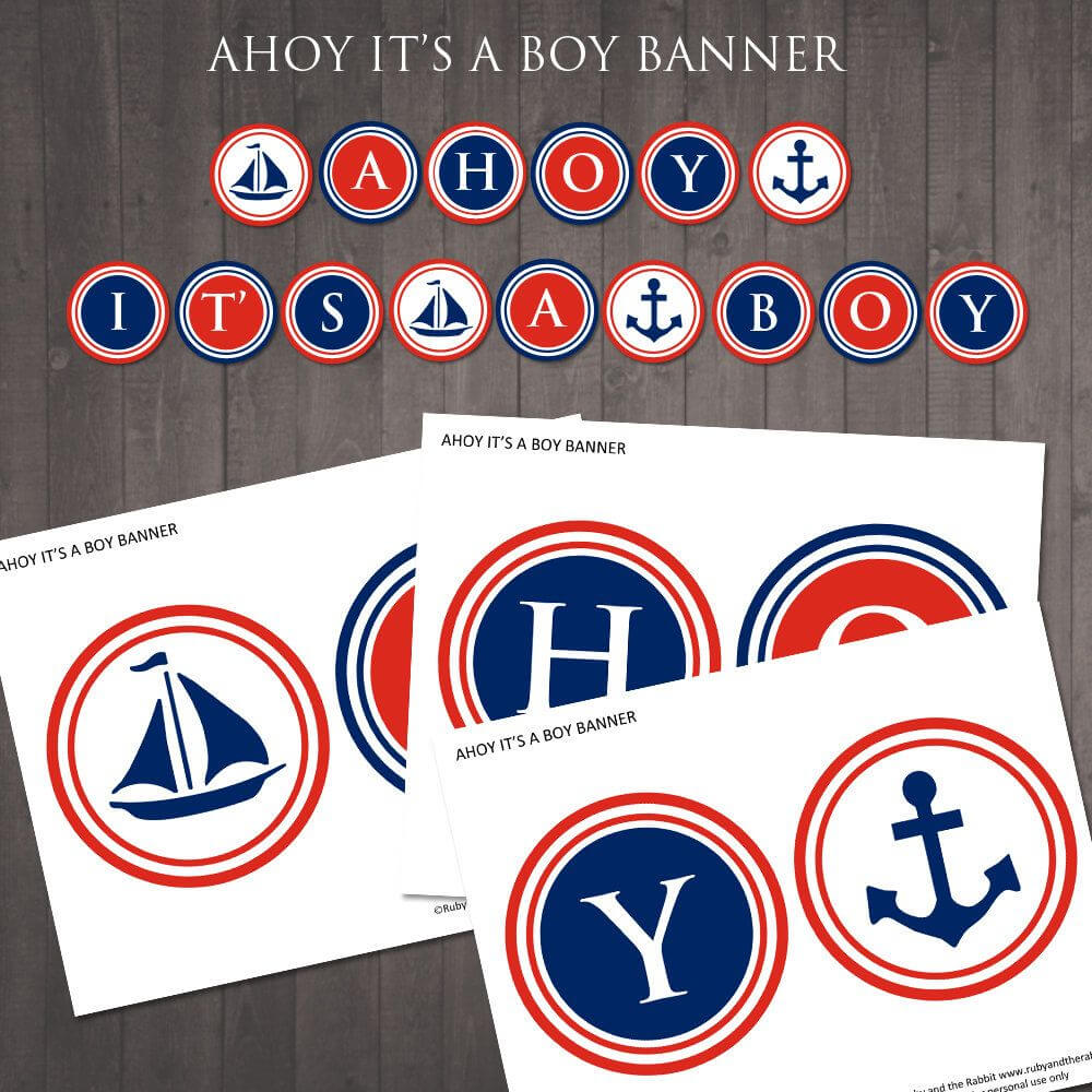 Printable "ahoy Its A Boy'' Banner – Diy Nautical Baby Inside Nautical Banner Template