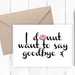 Printable Farewell Card, Printable Goodbye Card – I Donut Want To Say  Goodbye, Instant Download 5X7 Pdf Includes Envelope Template With Regard To Goodbye Card Template