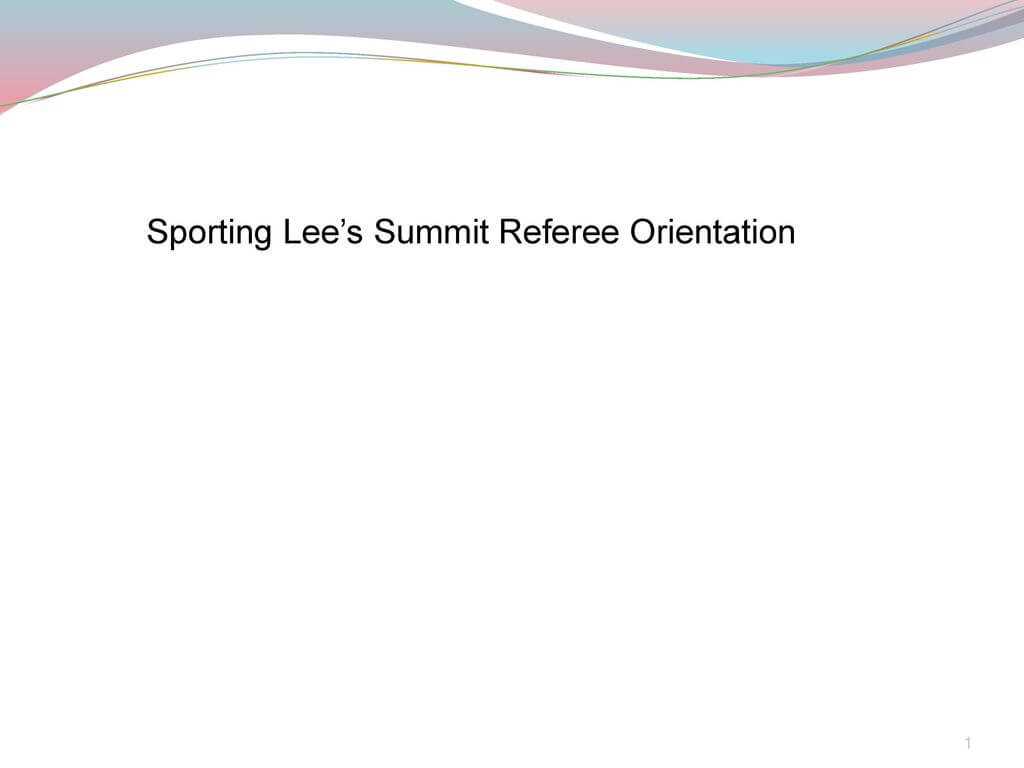 Sporting Lee's Summit Referee Orientation – Ppt Download For Soccer Referee Game Card Template