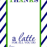 Thanks A Latte Free Printable Gift Card Holder Teacher Gift For Thanks A Latte Card Template