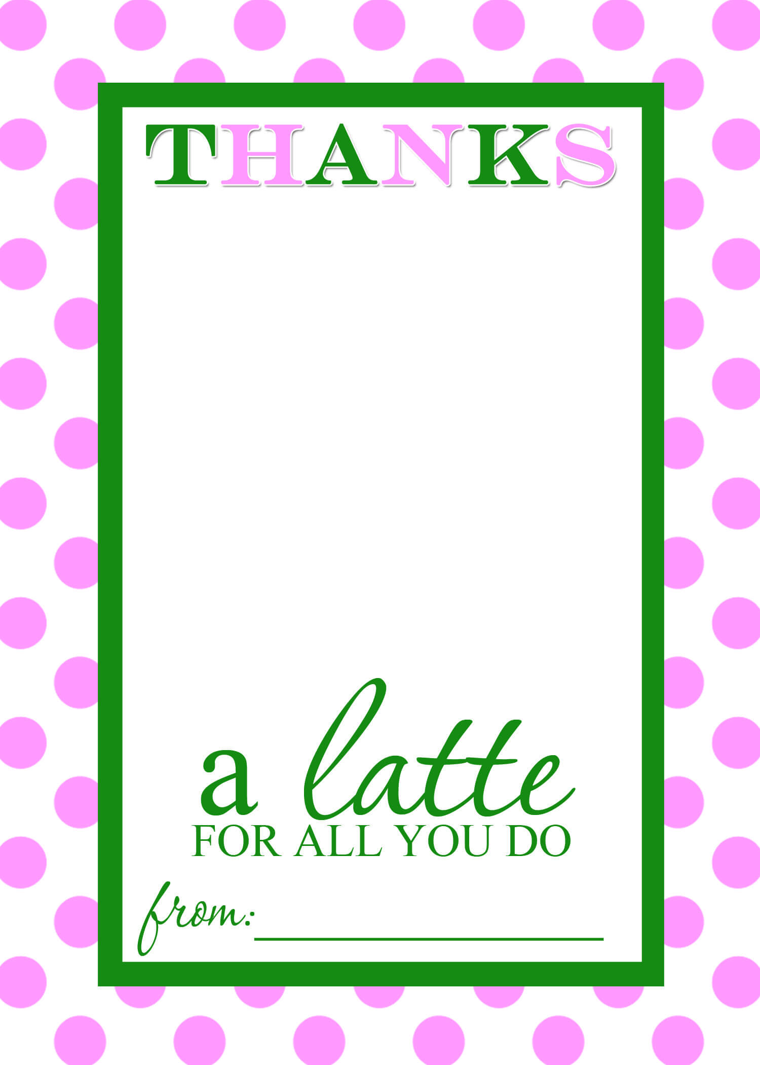 Thanks A Latte Free Printable Gift Card Holder Teacher Gift Within Thanks A Latte Card Template