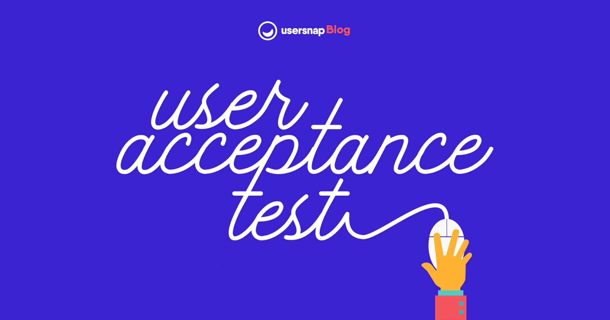 What Is User Acceptance Testing (Uat Testing)? – Usersnap Throughout Acceptance Test Report Template