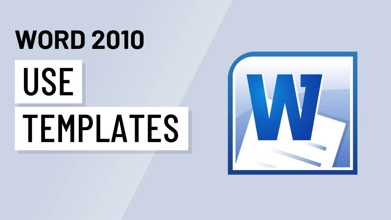Word 2010: Using Templates Inside How To Use Templates In Word 2010