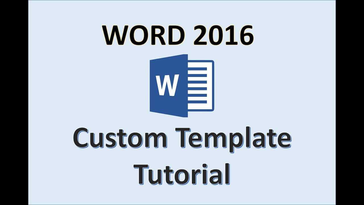 Word 2016 - Creating Templates - How To Create A Template In Ms Office -  Make A Template Tutorial for Creating Word Templates 2013